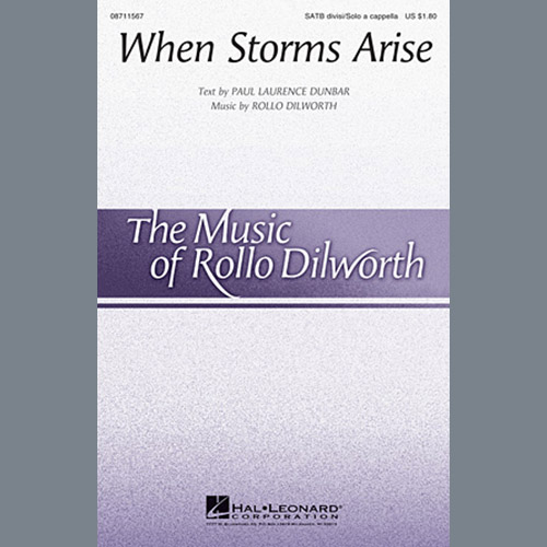 Rollo Dilworth, When Storms Arise, SATB