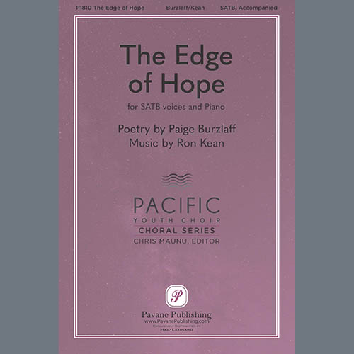 Ron Kean, The Edge Of Hope, SATB Choir
