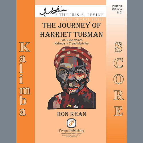 Ron Kean, The Journey of Harriet Tubman (for SSAA) - Marimba, Choir Instrumental Pak
