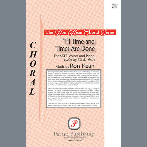 Ron Kean, Til Time And Times Are Done, SATB Choir