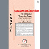 Download Ron Kean Til Time And Times Are Done sheet music and printable PDF music notes