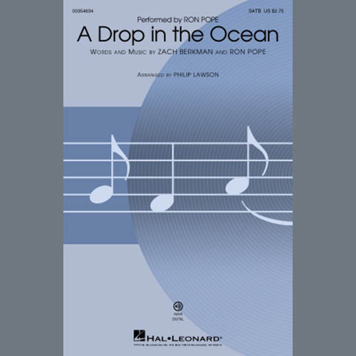 Ron Pope, A Drop In The Ocean (arr. Phillip Lawson), SATB Choir