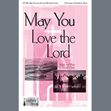 Download Ronald Owen May You Love The Lord sheet music and printable PDF music notes