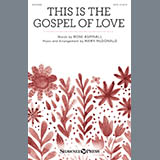 Download Rose Aspinall This Is The Gospel Of Love (arr. Mary McDonald) sheet music and printable PDF music notes