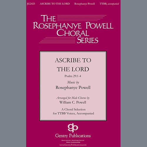 Rosephanye Powell, Ascribe To The Lord (arr. William C. Powell), TTBB Choir