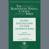 Download Rosephanye Powell Glory Hallelujah To Duh Newbo'n King! sheet music and printable PDF music notes