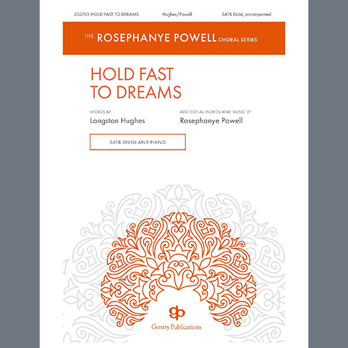 Rosephanye Powell, Hold Fast to Dreams, SATB Choir