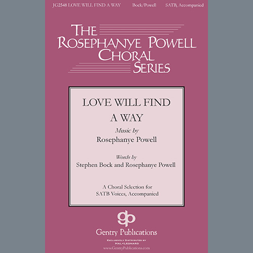 Rosephanye Powell, Love Will Find A Way, SATB Choir
