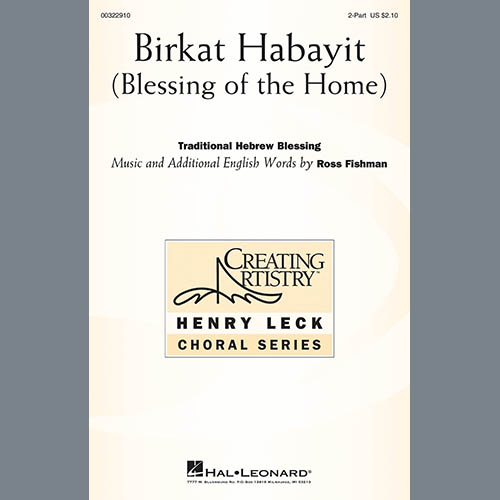 Ross Fishman, Birkat Habayit (Blessing of the Home), 2-Part Choir