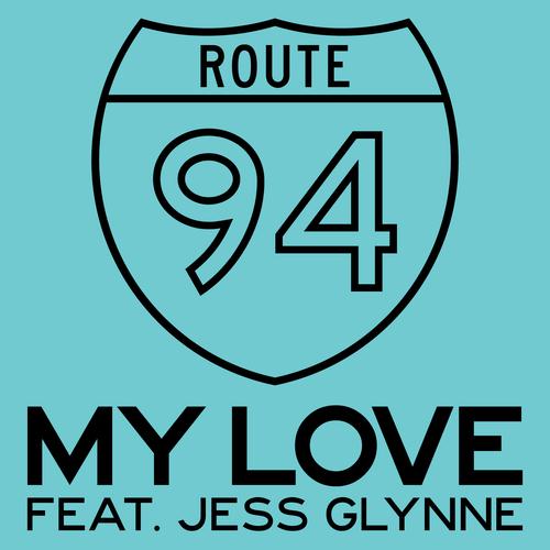 Route 94, My Love (featuring Jess Glynne), Piano, Vocal & Guitar (Right-Hand Melody)