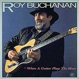 Download Roy Buchanan Chicago Smokeshop sheet music and printable PDF music notes