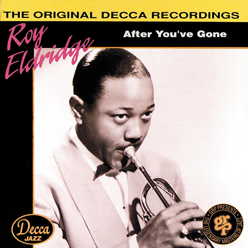 Roy Eldridge, After You've Gone, Trumpet Transcription