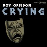 Download Roy Orbison Crying sheet music and printable PDF music notes