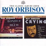 Download Roy Orbison Only The Lonely sheet music and printable PDF music notes