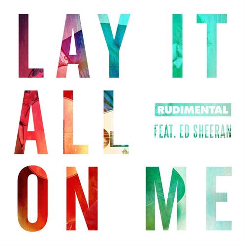 Rudimental, Lay It All On Me (feat. Ed Sheeran), Really Easy Piano