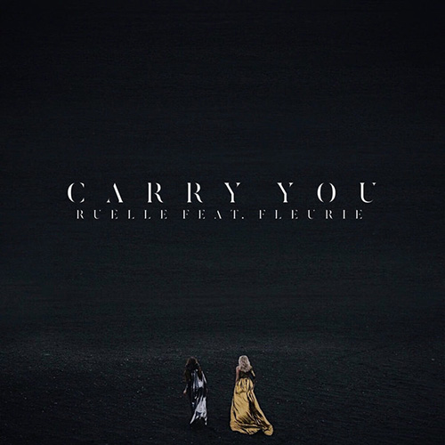 Ruelle, Carry You (feat. Fleurie), Piano, Vocal & Guitar (Right-Hand Melody)