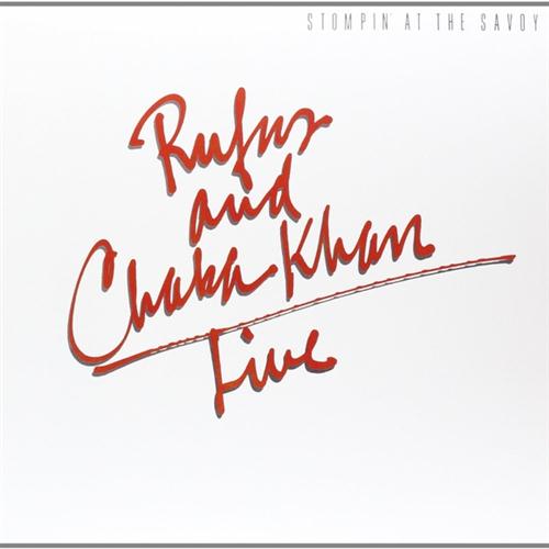 Rufus & Chaka Khan, Ain't Nobody, Melody Line, Lyrics & Chords
