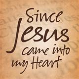 Download Rufus H. McDaniel Since Jesus Came Into My Heart sheet music and printable PDF music notes