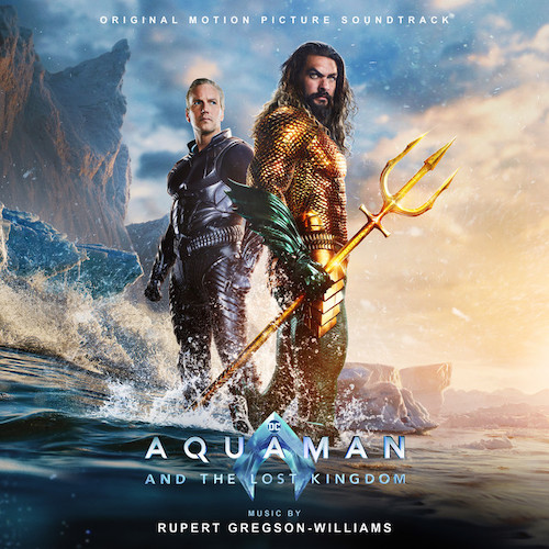 Rupert Gregson-Williams, Aquaman And The Lost Kingdom, Piano Solo