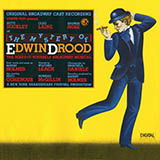 Download Rupert Holmes The Writing On The Wall (from The Mystery Of Edwin Drood) sheet music and printable PDF music notes