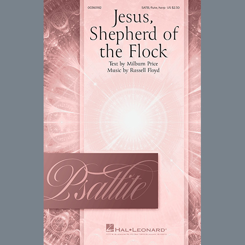 Russell Floyd, Jesus, Shepherd Of The Flock, SATB Choir