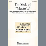 Download Russell Nadel I'm Sick Of Mustn'ts sheet music and printable PDF music notes