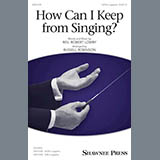Download Russell Robinson How Can I Keep From Singing? sheet music and printable PDF music notes