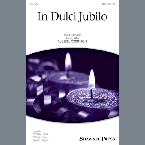 Russell Robinson, In Dulci Jubilo, SATB