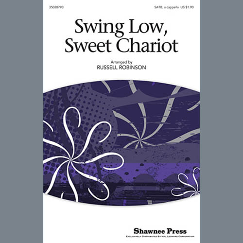 Russell Robinson, Swing Low, Sweet Chariot, SATB