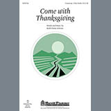 Download Ruth Elaine Schram Come With Thanksgiving sheet music and printable PDF music notes