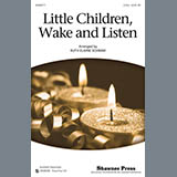 Download Ruth Elaine Schram Little Children, Wake And Listen sheet music and printable PDF music notes