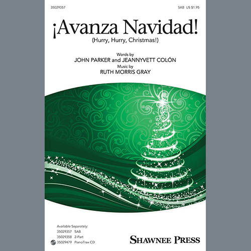 Ruth Morris Gray, !Avanza Navidad! (Hurry, Hurry, Christmas!), 2-Part Choir