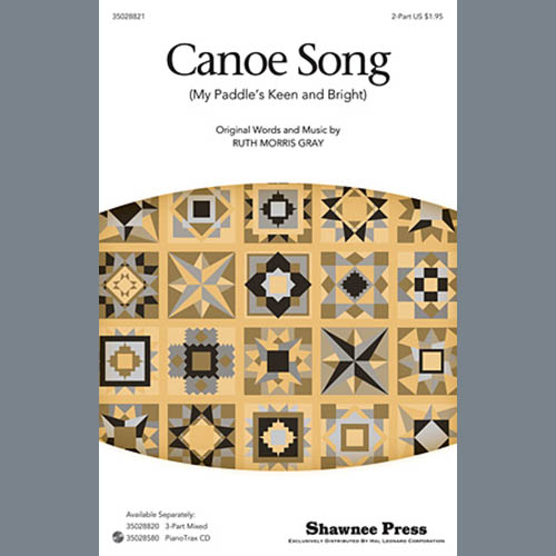 Ruth Morris Gray, Canoe Song, 2-Part Choir