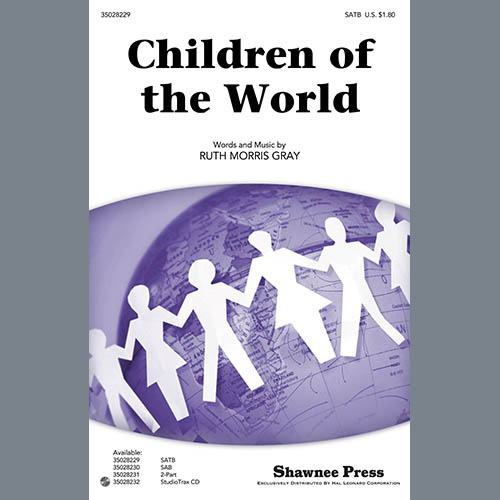 Ruth Morris Gray, Children Of The World, 2-Part Choir