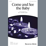 Download Ruth Morris Gray Come And See The Baby sheet music and printable PDF music notes