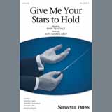 Download Ruth Morris Gray Give Me Your Stars To Hold sheet music and printable PDF music notes