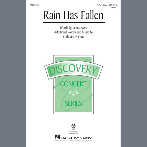 Ruth Morris Gray, Rain Has Fallen, 3-Part Mixed Choir