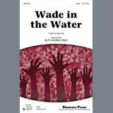 Download Ruth Morris Gray Wade In The Water sheet music and printable PDF music notes