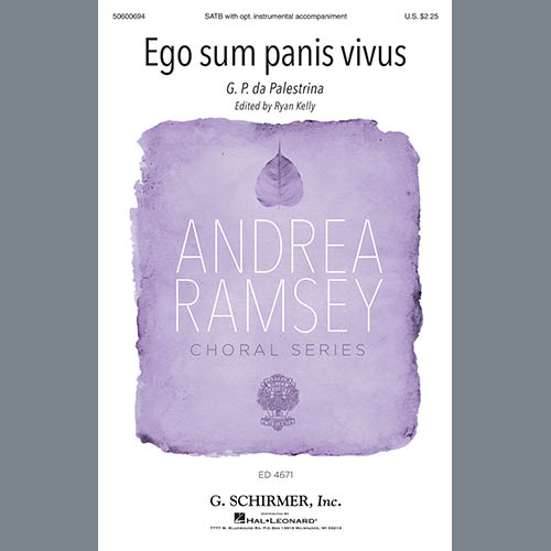 Ryan Kelly, Ego Sum Panis Vivus (ed. Ryan Kelly), SATB