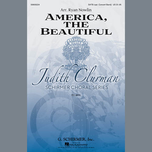 Ryan Nowlin, America, The Beautiful, SATB