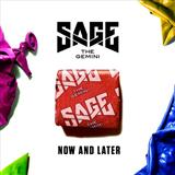 Download Sage the Gemini Now And Later sheet music and printable PDF music notes