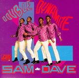 Download Sam & Dave When Something Is Wrong With My Baby sheet music and printable PDF music notes