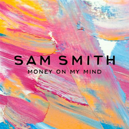 Sam Smith, Money On My Mind, Piano, Vocal & Guitar (Right-Hand Melody)