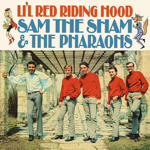 Sam The Sham & The Pharoahs, Lil' Red Riding Hood, Piano, Vocal & Guitar (Right-Hand Melody)