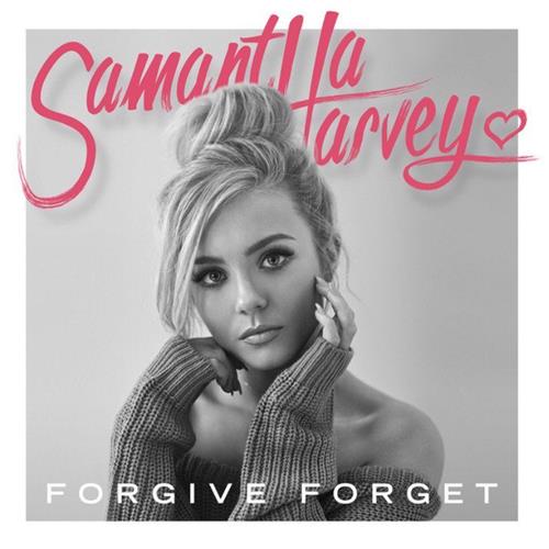Samantha Harvey, Forgive Forget, Piano, Vocal & Guitar (Right-Hand Melody)
