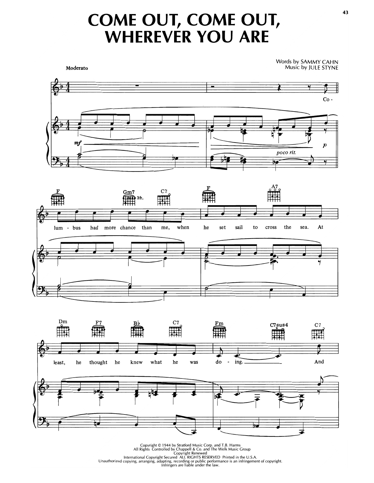 Sammy Cahn & Jule Styne Come Out, Come Out, Wherever You Are Sheet Music Notes & Chords for Piano & Vocal - Download or Print PDF