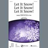 Download Sammy Cahn & Julie Styne Let It Snow! Let It Snow! Let It Snow! (arr. Mark Hayes) sheet music and printable PDF music notes
