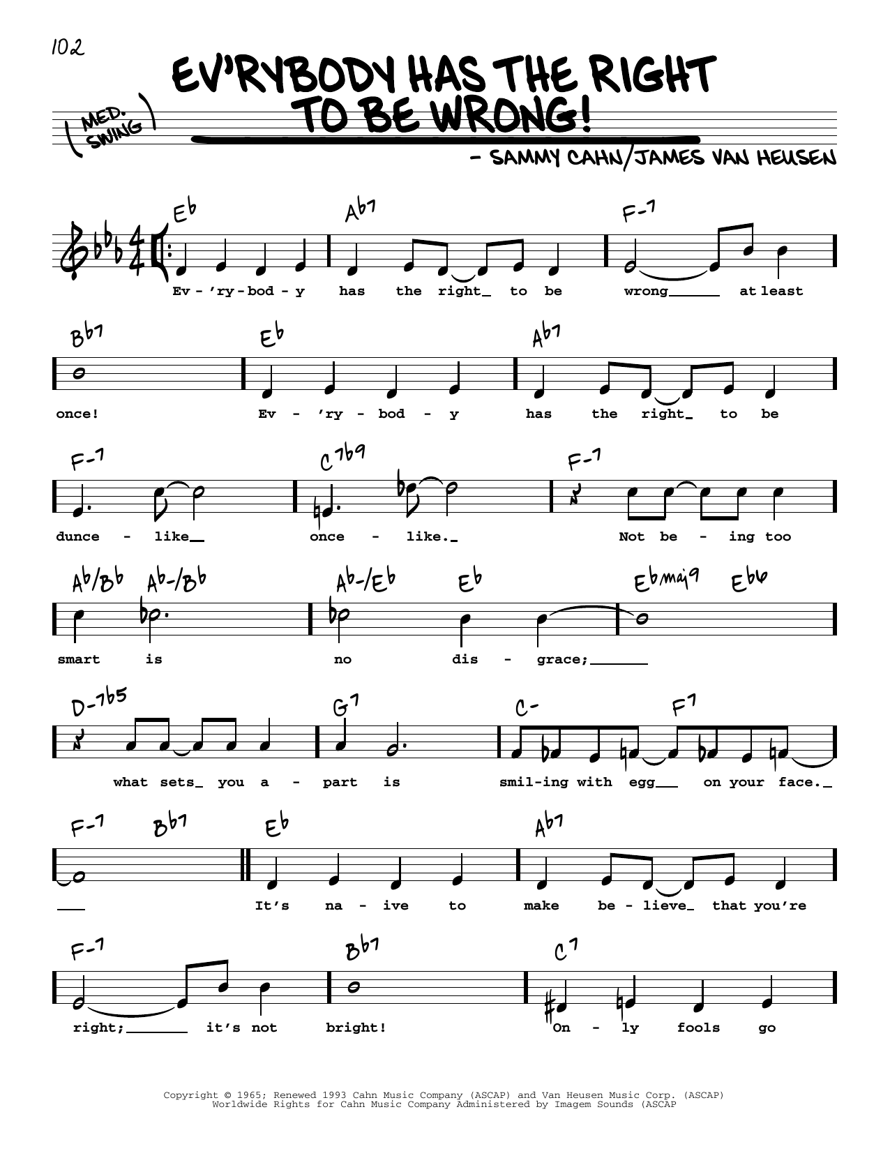 Sammy Cahn Ev'rybody Has The Right To Be Wrong! (High Voice) Sheet Music Notes & Chords for Real Book – Melody, Lyrics & Chords - Download or Print PDF