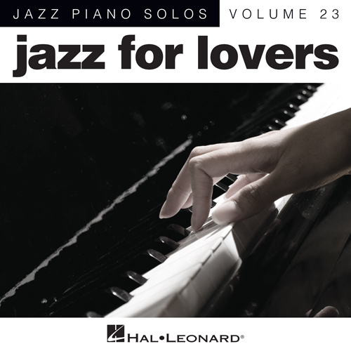 Sammy Cahn Sammy Cahn, I Should Care (arr. Brent Edstrom), Piano
