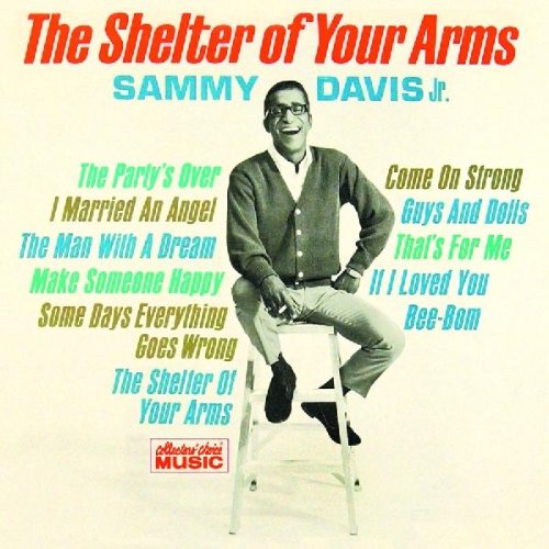 Sammy Davis Jr., The Shelter Of Your Arms, Piano, Vocal & Guitar (Right-Hand Melody)
